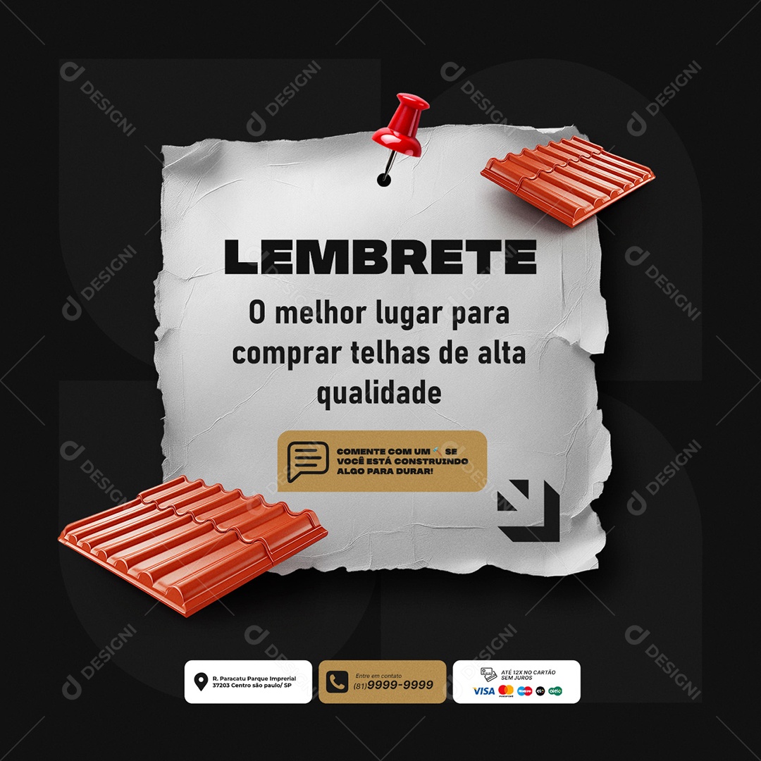 Lembrete o Melhor Lugar para Comprar Telhas Social Media PSD Editável