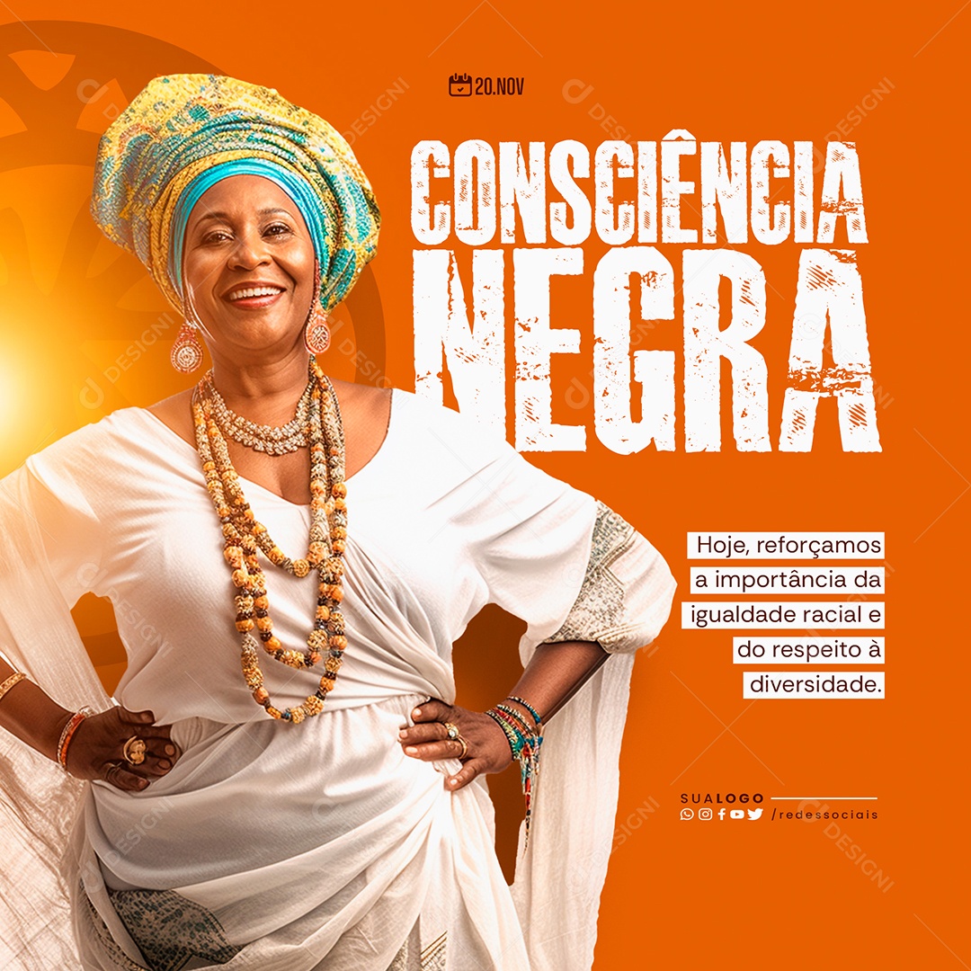 Social Media Dia da Consciência Negra 20 de Novembro Igualdade Racial PSD Editável