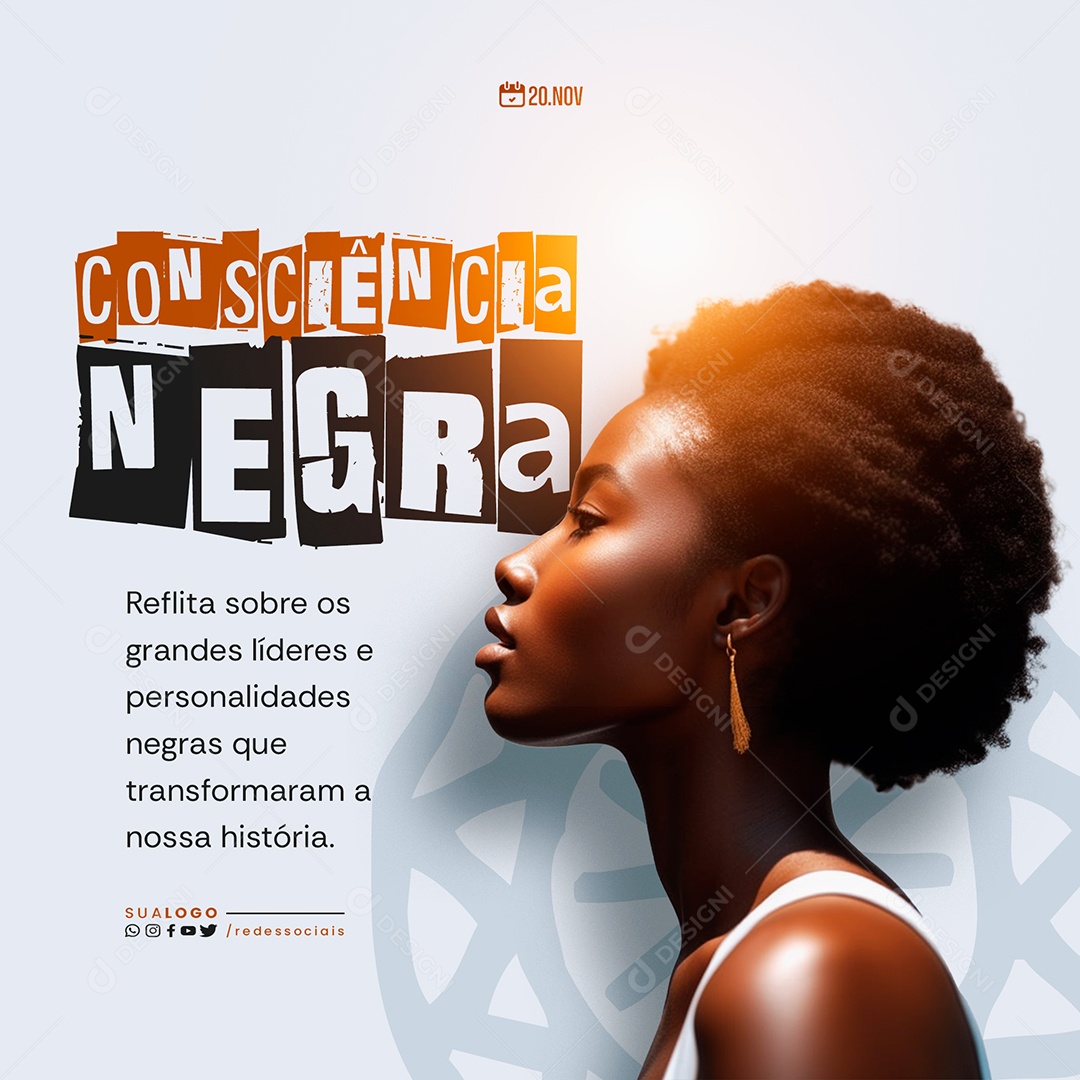 Dia da Consciência Negra 20 de Novembro Negras Que Transformam Social Media PSD Editável