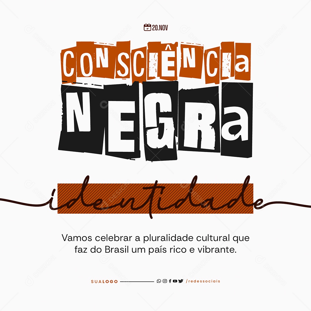 Dia da Consciência Negra 20 de Novembro País Rico e VibranteSocial Media PSD Editável