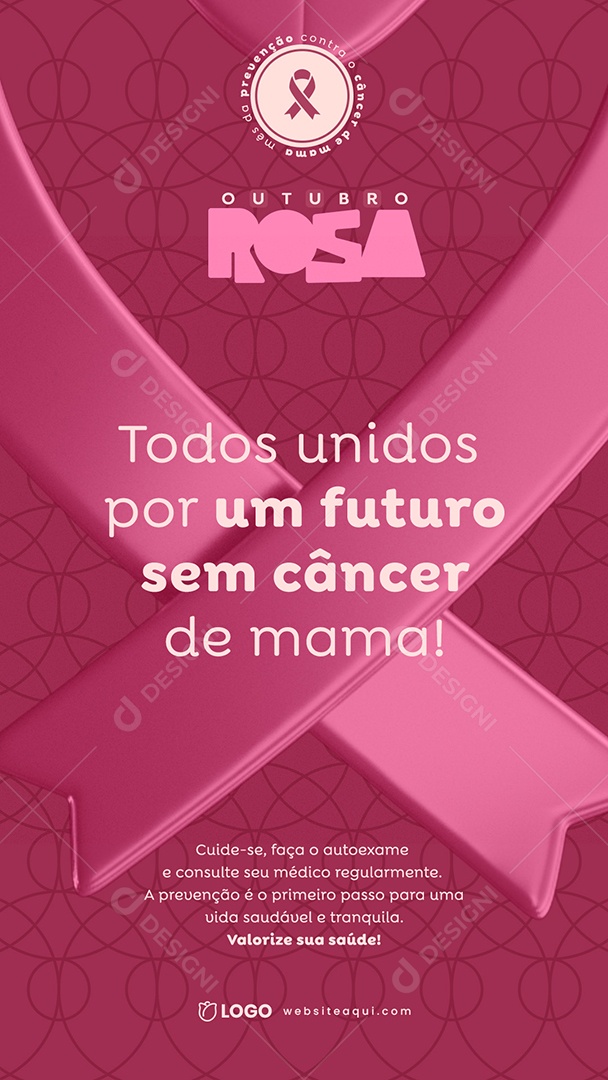Story Outubro Rosa Todos Unidos por um Futuro sem Câncer de Mama Social Media PSD Editável