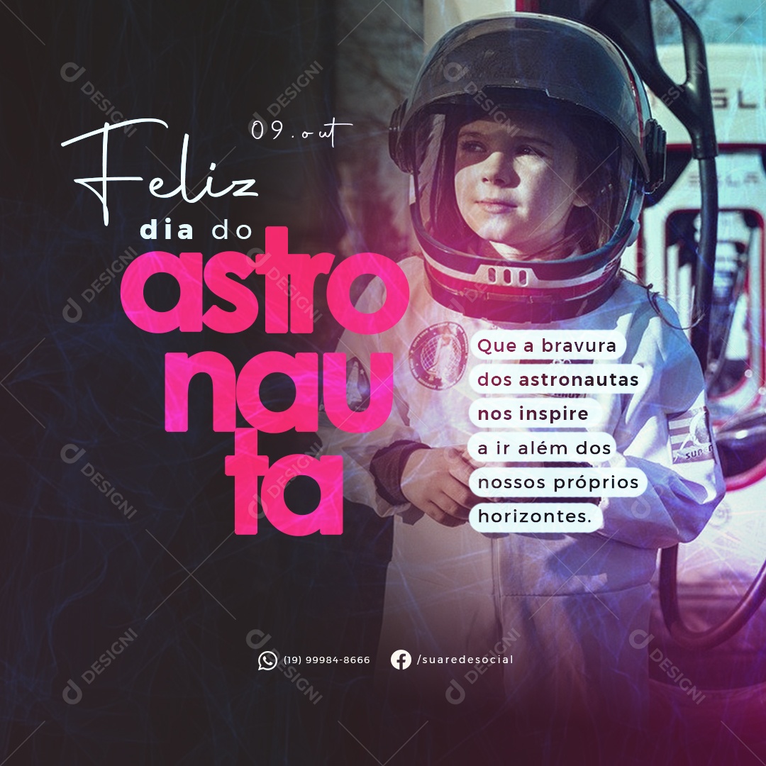 Feliz Dia do Astronauta 09 de Outubro Social Media PSD Editável