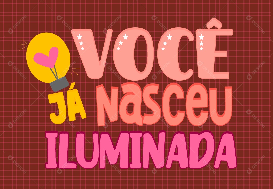 Lettering Você Já Nesceu Vetor EPS