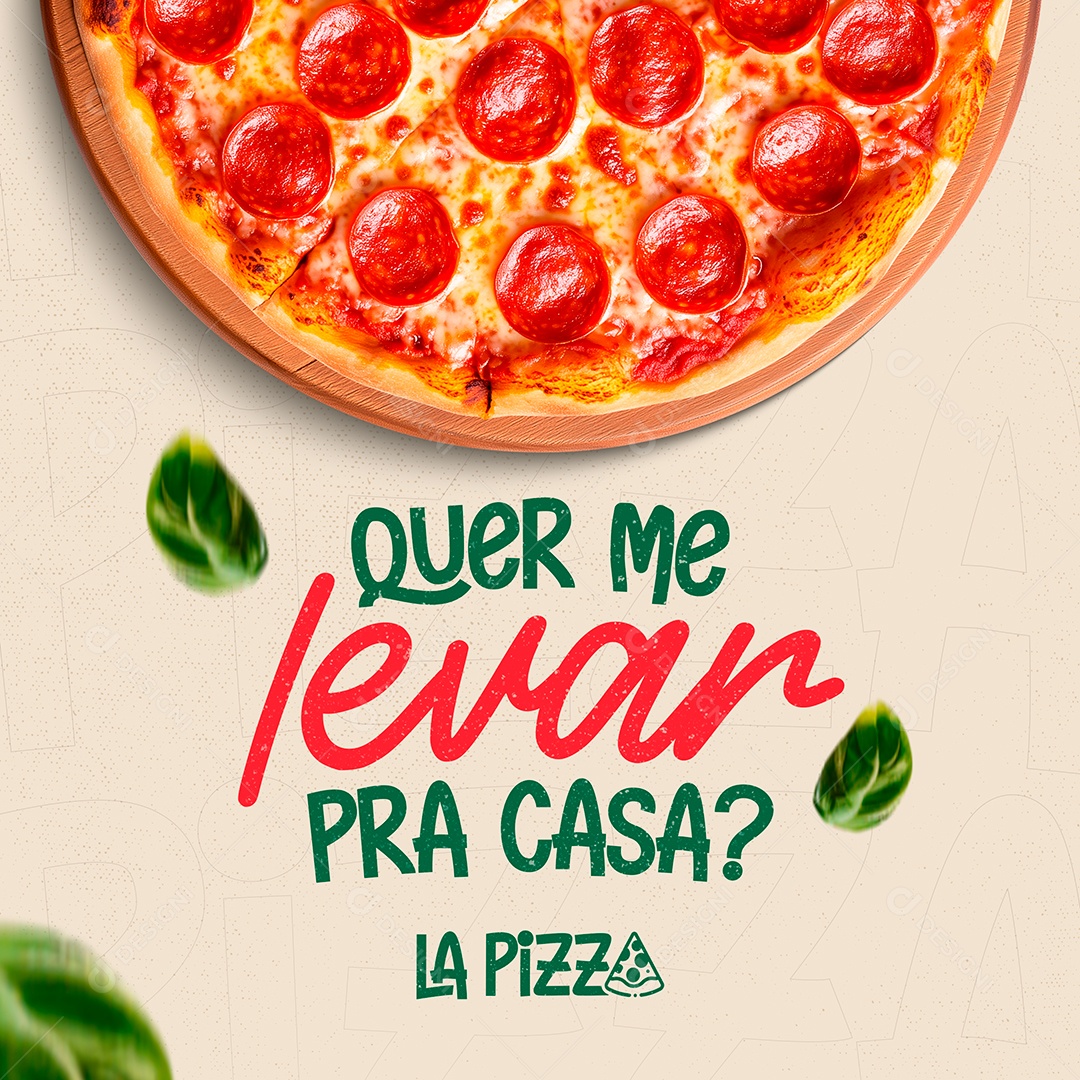 Pizzaria Quer Me Levar Pra Casa Social Media PSD Editável