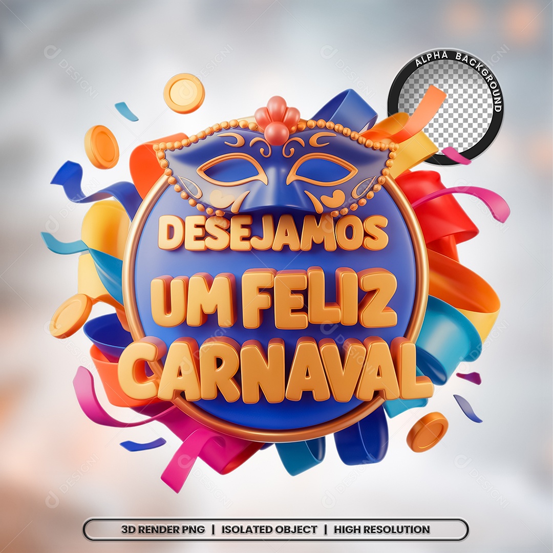 3D Seal We wish A Happy Carnival for PSD Composition
