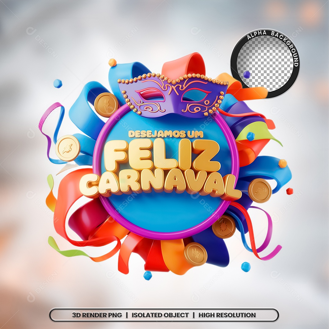 Selo 3D Desejamos Um Feliz Carnaval para Composição PSD