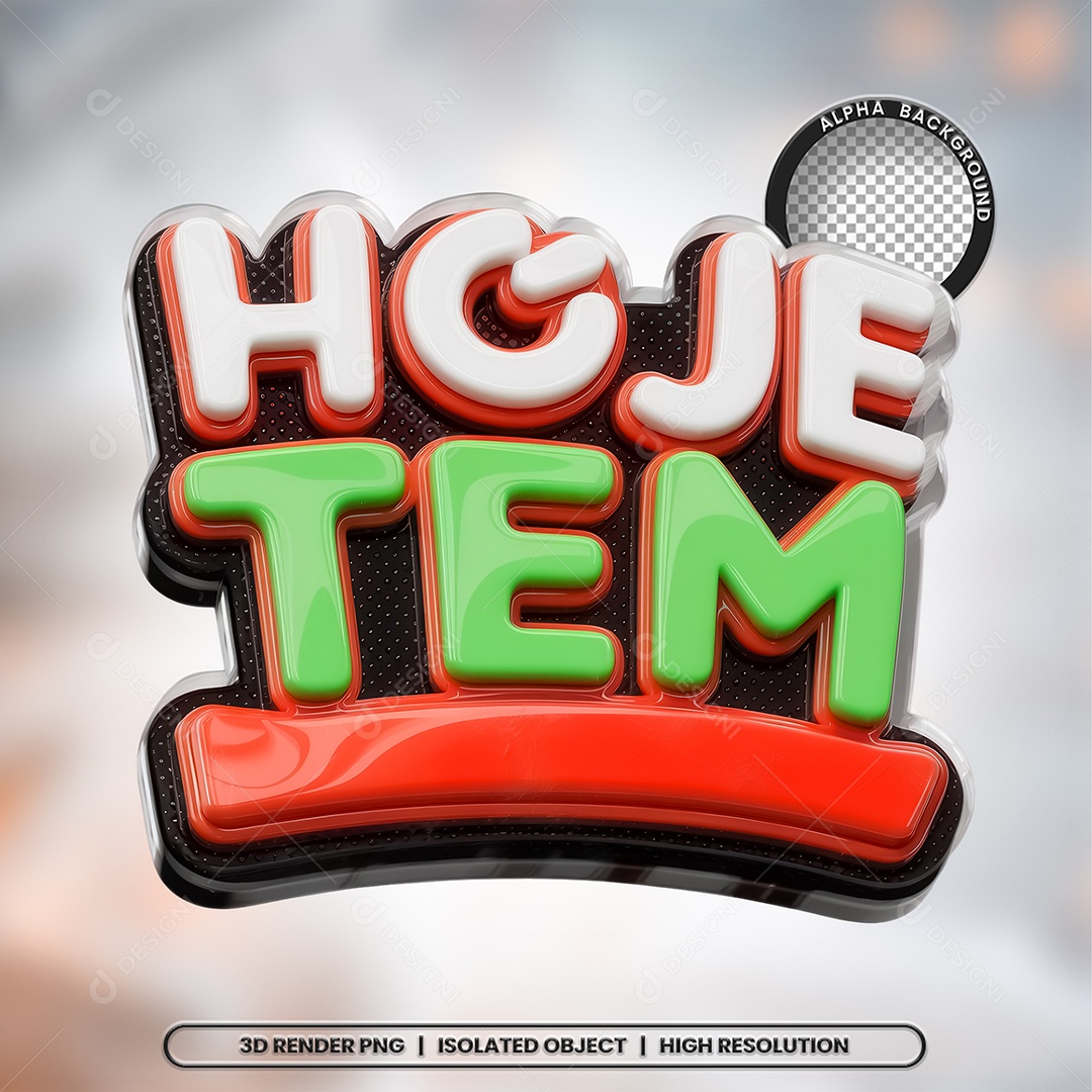 Selo 3D Hoje Tem para Composição PSD