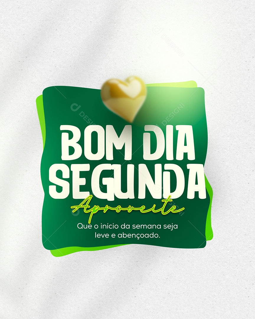 Frase Motivacional Bom Dia Segunda na Cor Verde Social Media PSD Editável