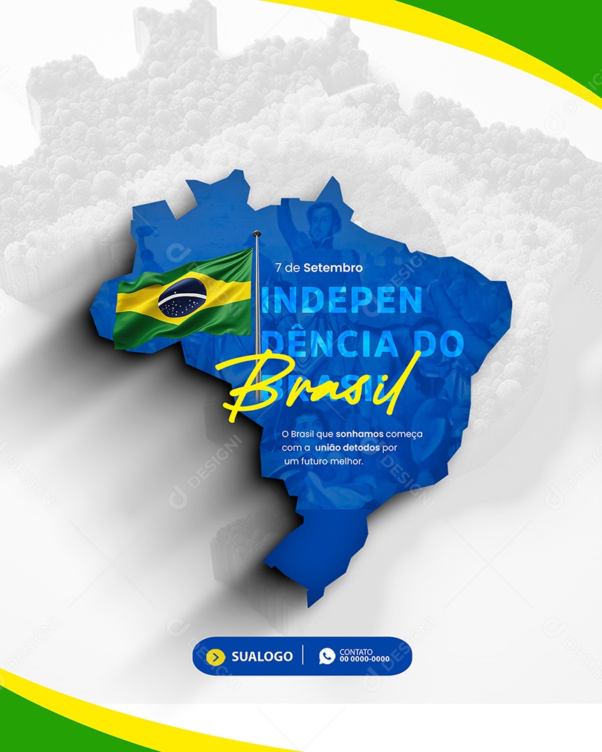 Dia da Independência do Brasil 07 de Setembro Social Media PSD Editável