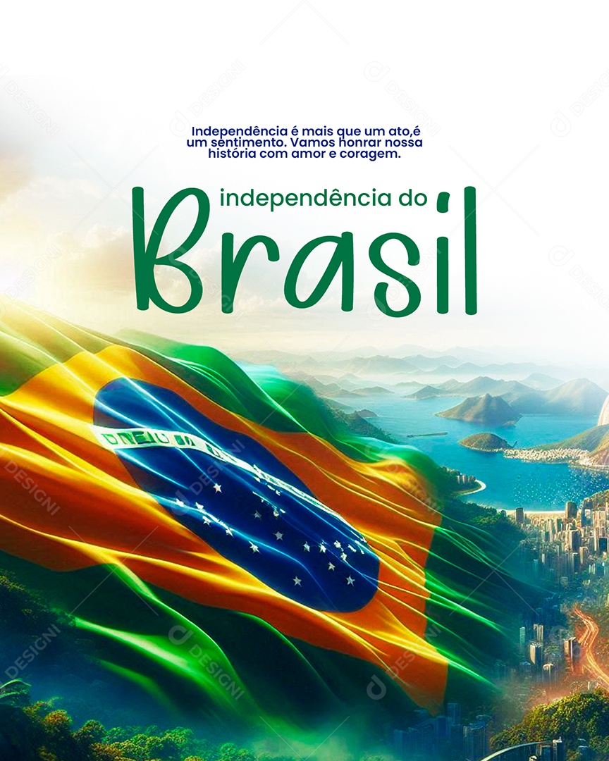 Feed Dia da Independência do Brasil 07 de Setembro Social Media PSD Editável