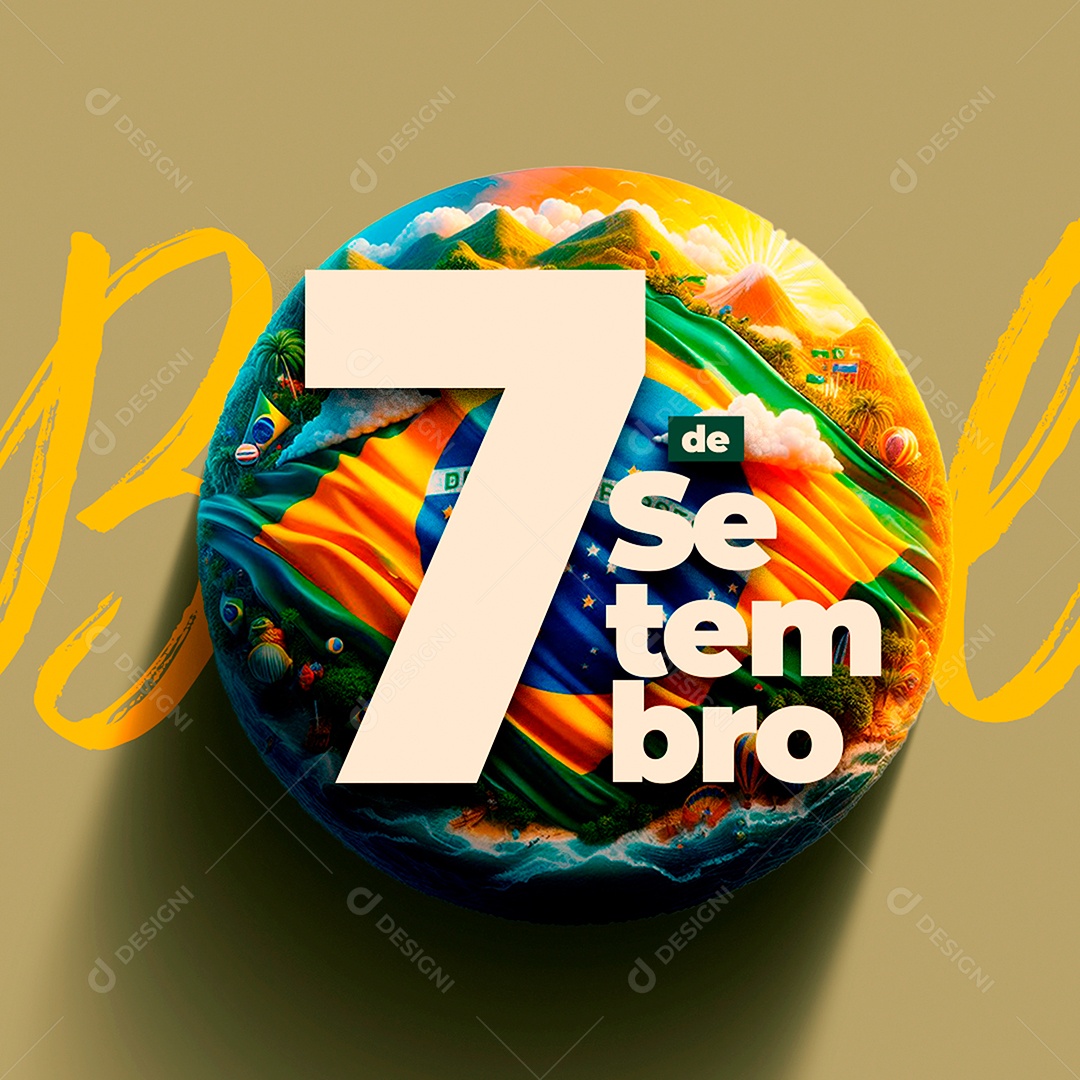 Dia da Independência do Brasil 07 de Setembro Social Media PSD Editável