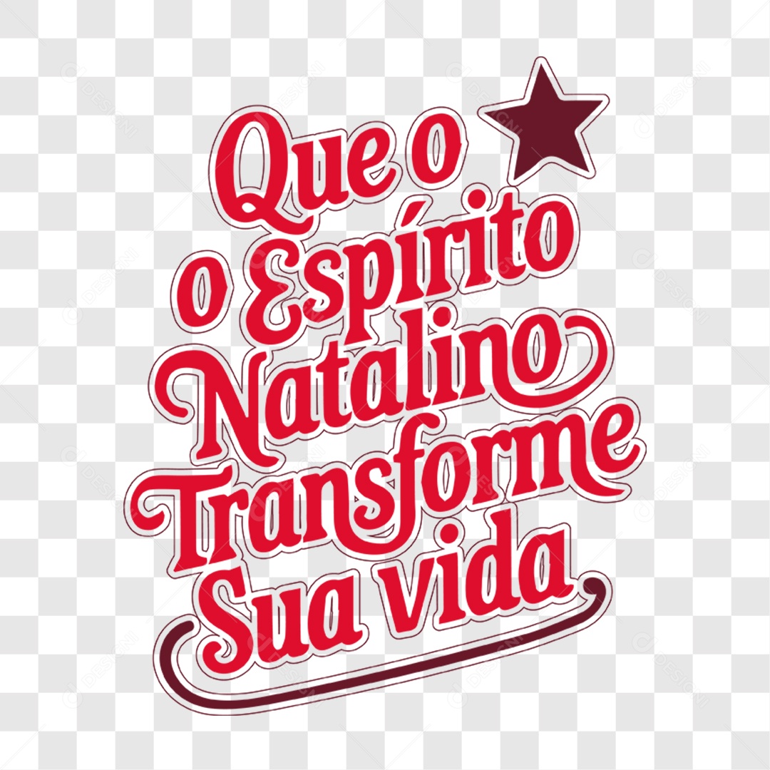 Lettering Natal Que O Espírito Natalino Transforme Sua Vida EPS + PNG