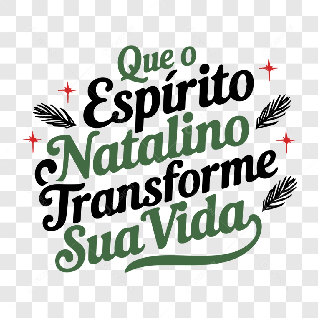 Lettering Natal Que O Espírito Natalino Transforme Sua Vida EPS + PNG