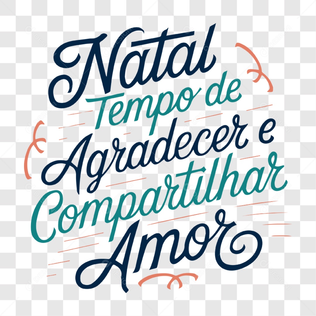 Lettering Natal Tempo de Agradecer e Compartilhar Amor EPS + PNG