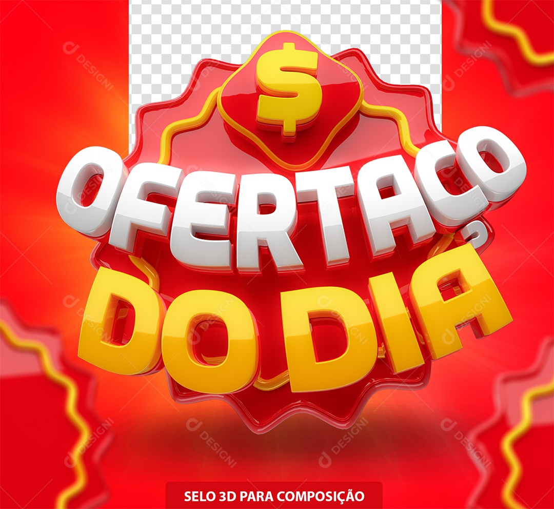 Ofertaço do Dia Selo 3D Vermelho Amarelo e Branco para Composição PSD