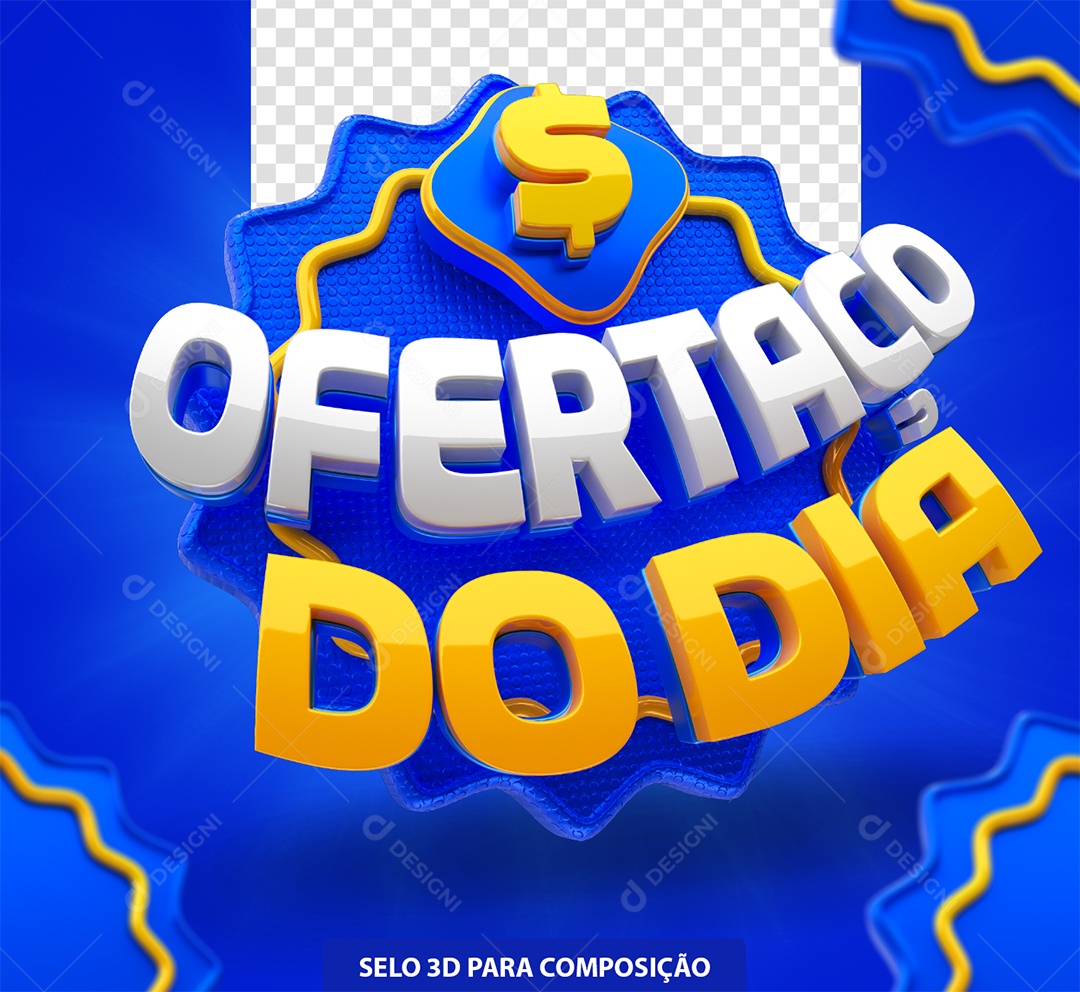 Ofertaço do Dia Selo 3D Azul Amarelo e Branco para Composição PSD