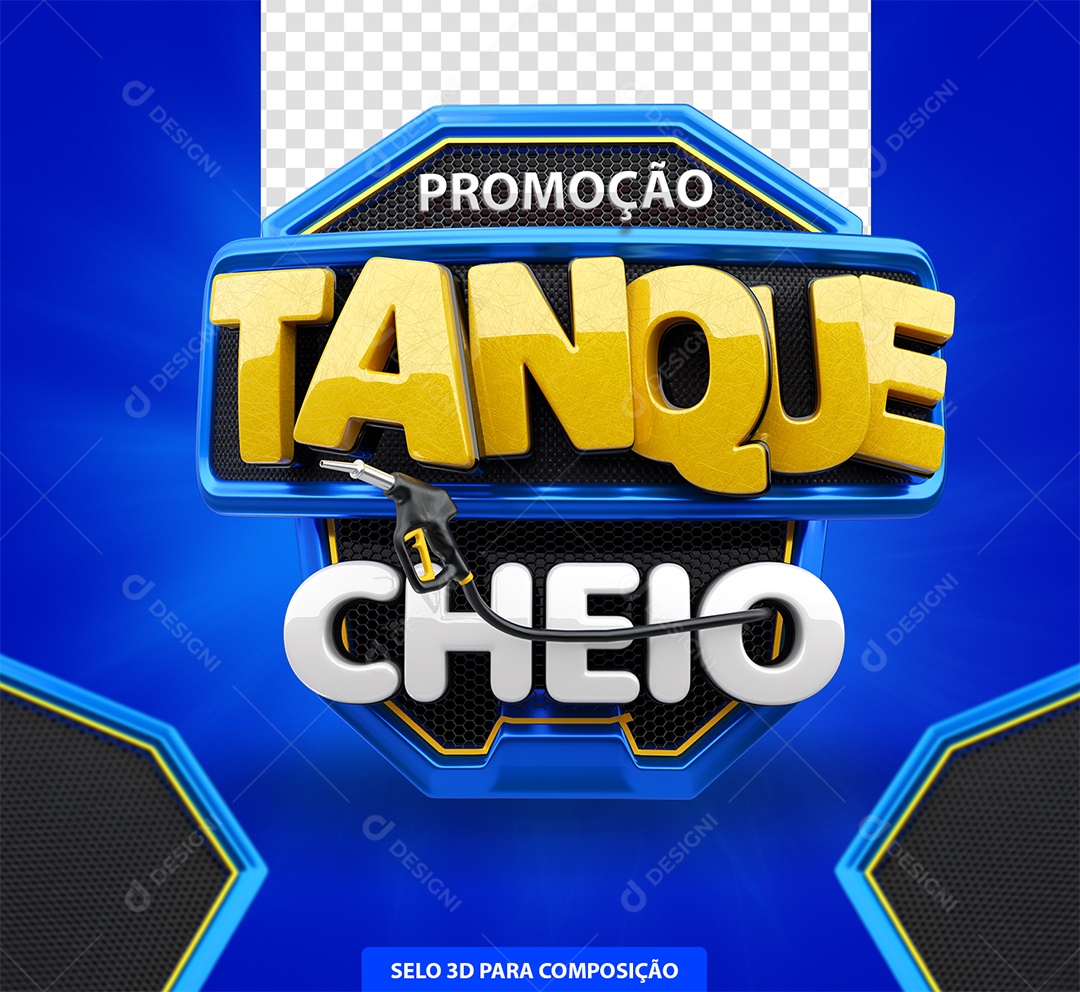 Selo 3D Promoção Tanque Cheio Azul Amarelo e Branco para Composição PSD