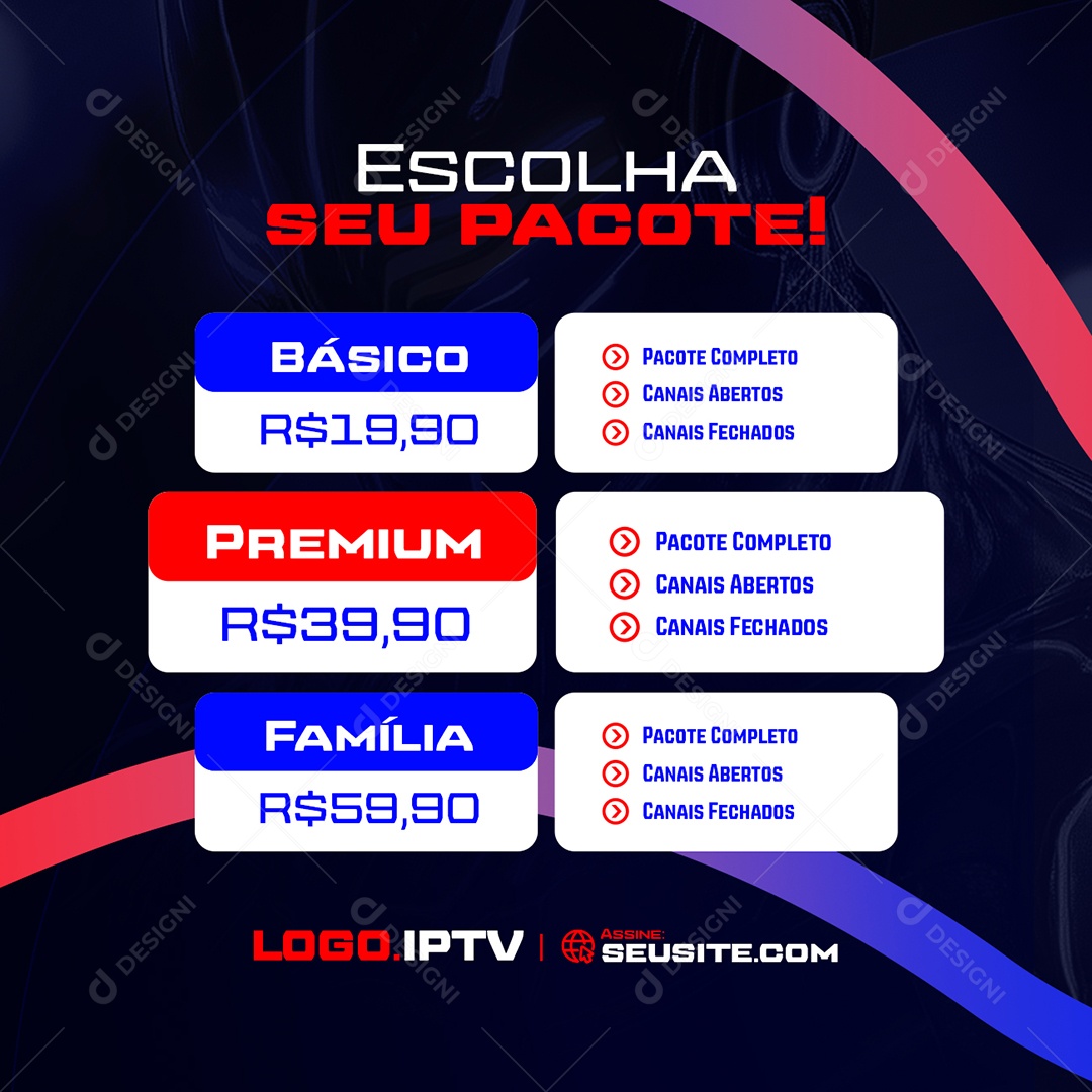 IPTV Escolha Seu Pacote Básico Premium Família Social Media PSD Editável