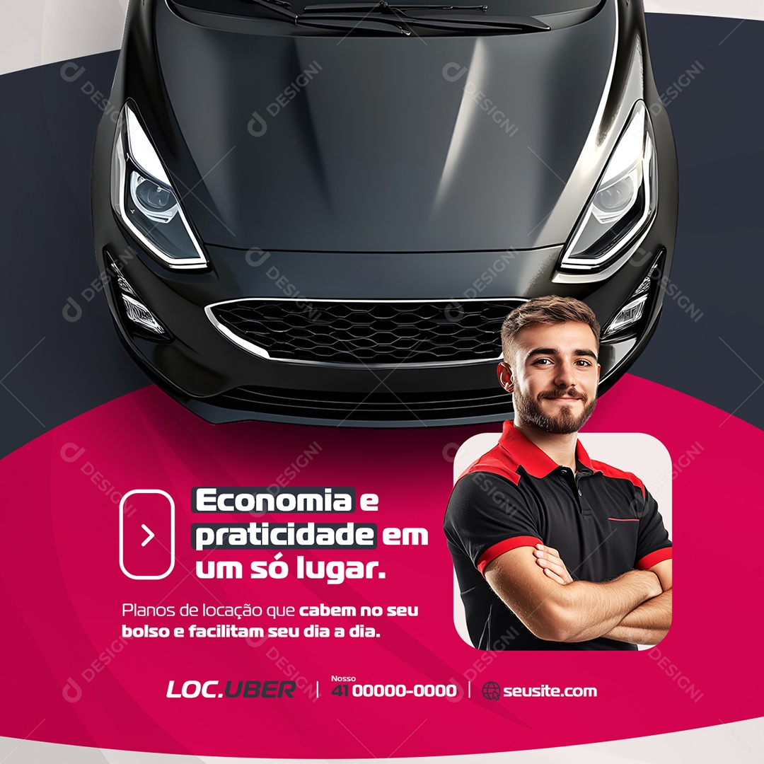 Locadora de Carros Uber Economia e Praticidade em Um Só Lugar Social Media PSD Editável