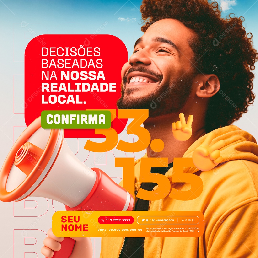 Política Decisões Baseadas na Nossa Realidade Confirmar Social Media PSD Editável