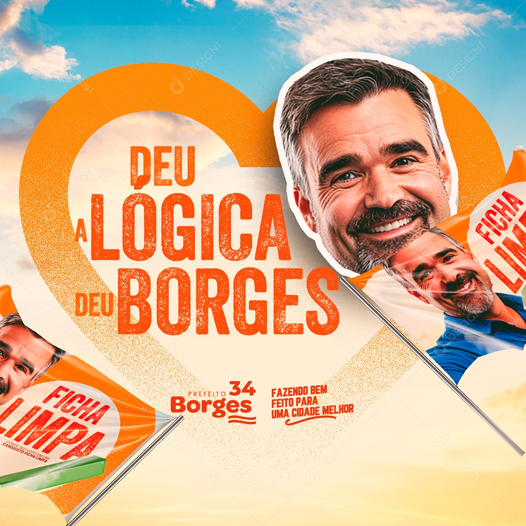 Política Deu a Lógica Prefeito Borges Social Media PSD Editável