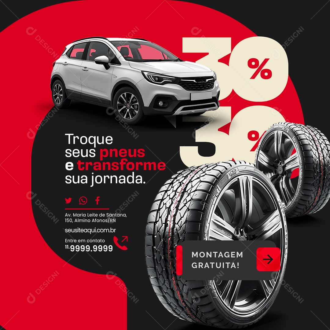 Loja de Pneus Troque seus Pneus e Tramsforme sua Jornada 30% Social Media PSD Editável