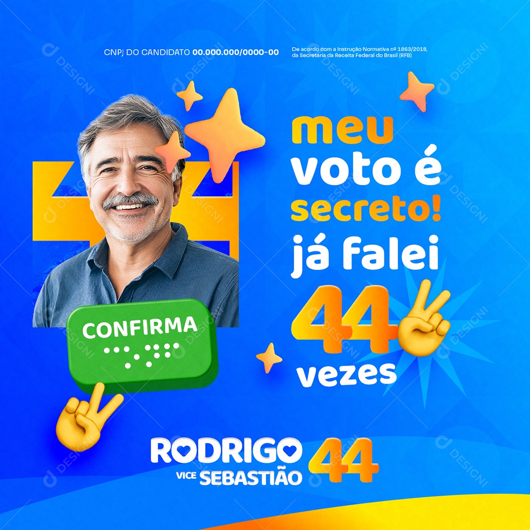 Eleição Política Prefeito Rodrigo Meu Voto é Secreto Social Media PSD Editável