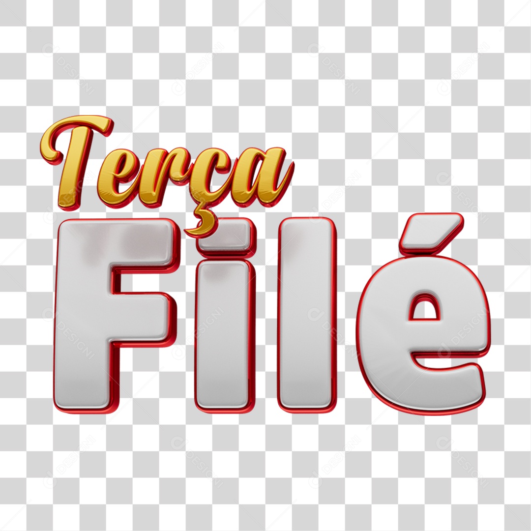Terça Filé Texto 3D PNG Transparente
