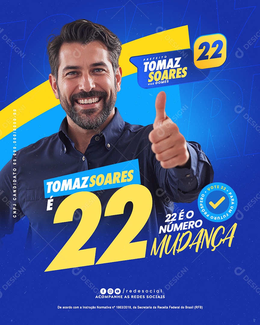 Política Candidato a Prefeito Tomaz Sores Social Media PSD Editável
