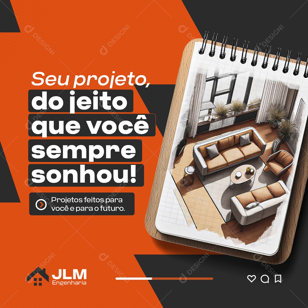 Empresa Engenharia Seu Projeto do Jeito Que Você Sempre Sonhou Social Media PSD Editável