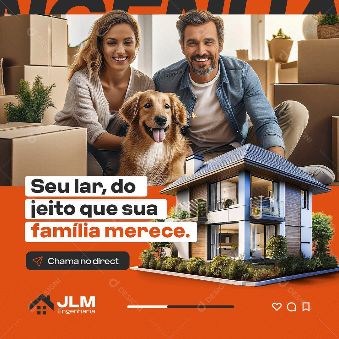 Empresa Engenharia Seu Lar do Jeito Que sua Família Merece Social Media PSD Editável