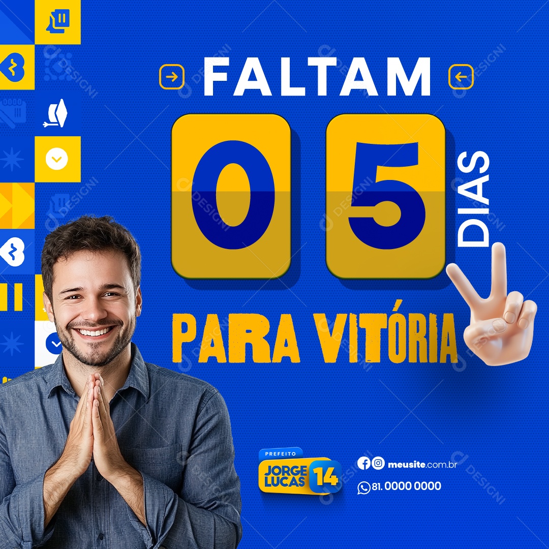 Politica Eleição Prefeito Faltam 05 Dias Para Vitoria Social Media PSD Editável