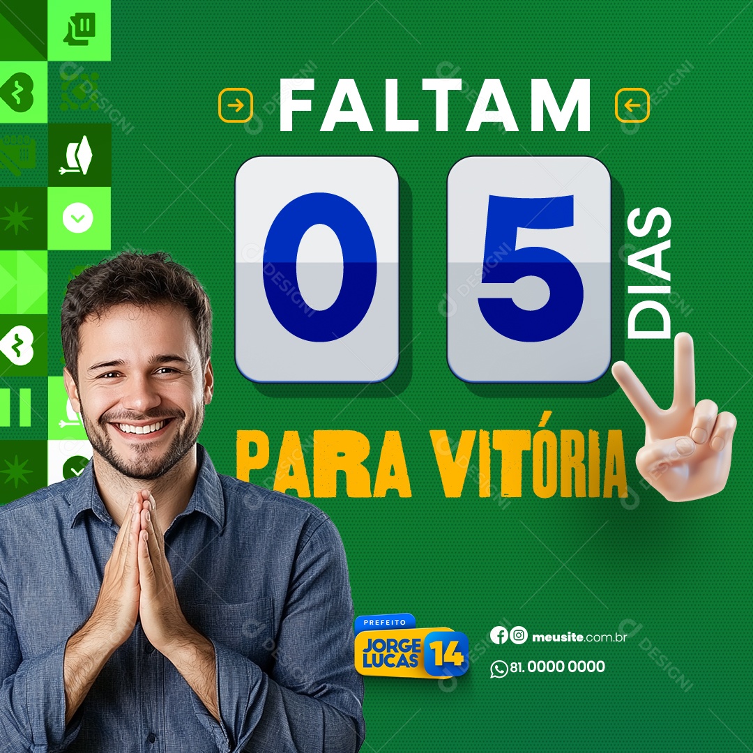 Politica Eleição Prefeito Faltam 05 Dias Para Vitoria Social Media PSD Editável