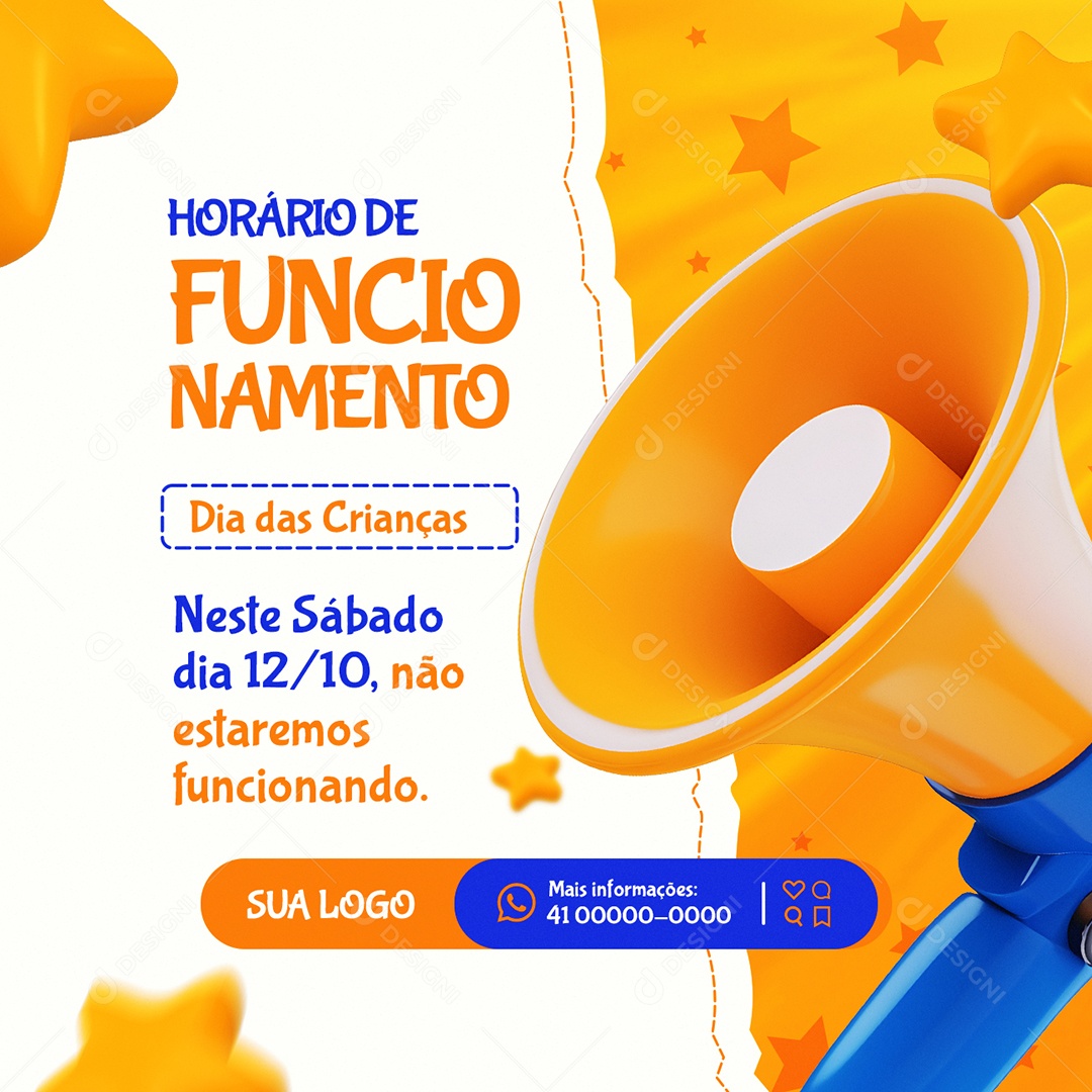 Horário de Funcionamento Dia das Crianças Não  Estaremos Funcionando Social Media PSD Editável