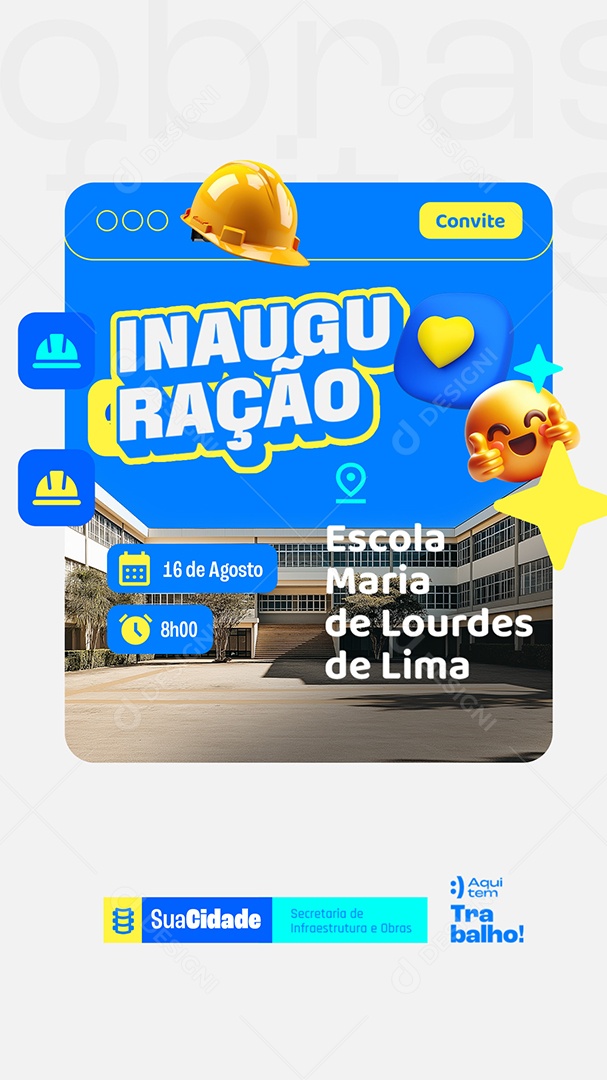 Story Prefeitura Inauguração Escola Maria de Lourdes de Lima Social Media PSD Editável