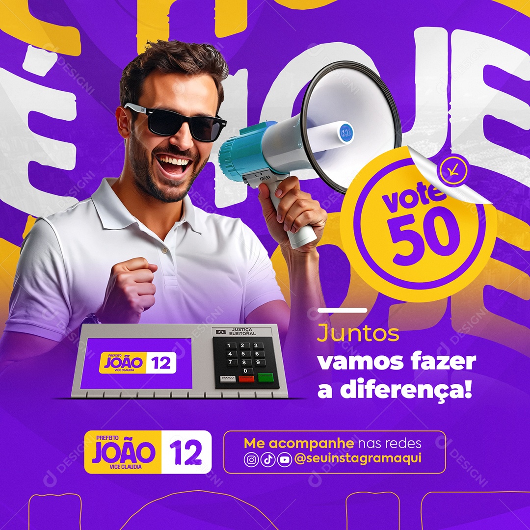 Eleições Política Prefeito João Juntos Vamos Fazer a Diferença Social Media PSD Editável