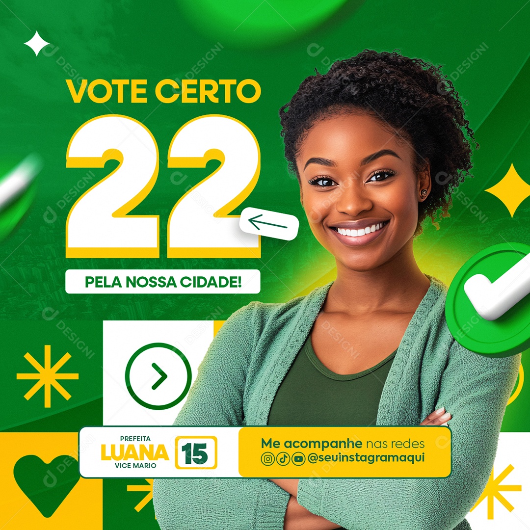 Eleições Política Vote Certo Prefeita Luana Social Media PSD Editável