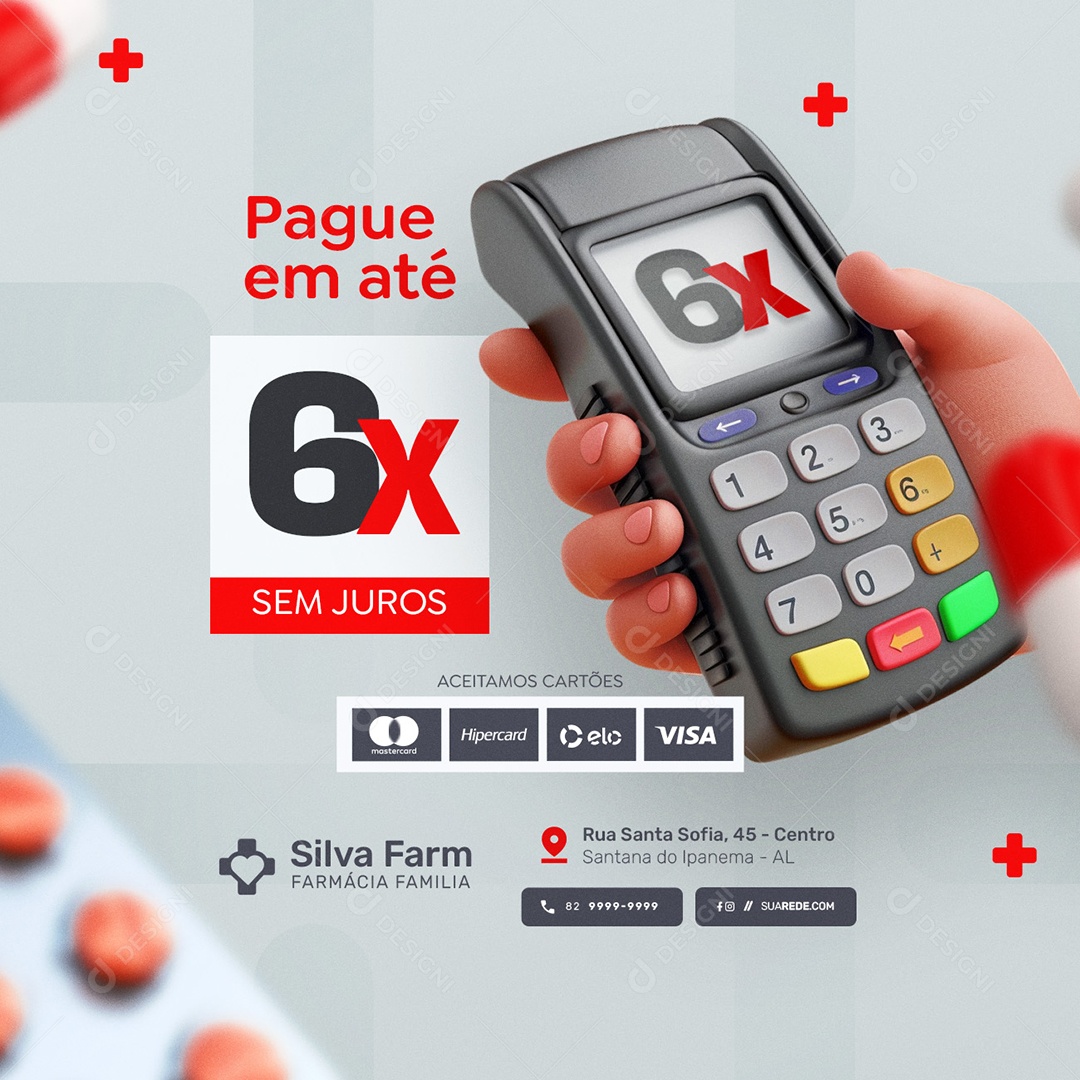 Farmácia Pague em Até 6x Sem Juros Social Media PSD Editável