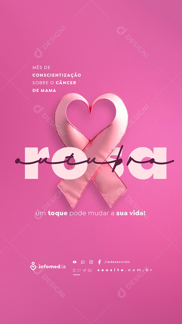 Story Outubro Rosa Um Toque Pode Mudar a Sua Vida Social Media PSD Editável