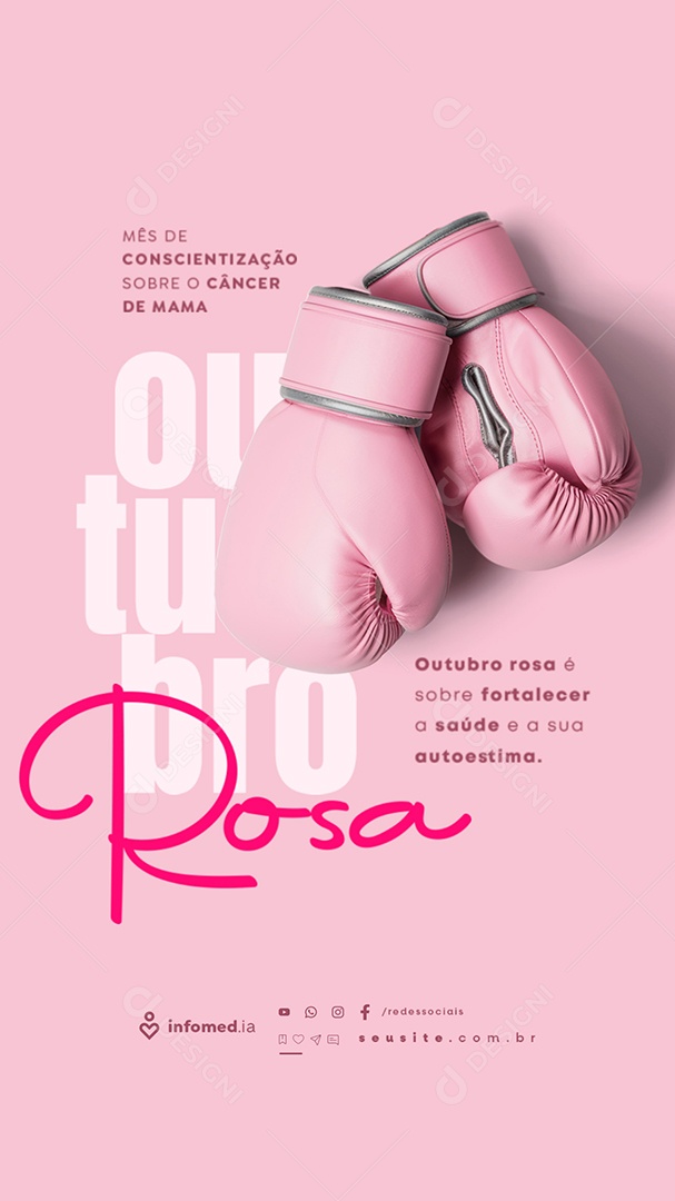Story Outubro Rosa é Sobre Fortalecer a Saúde e a Sua Autoestima Social Media PSD Editável