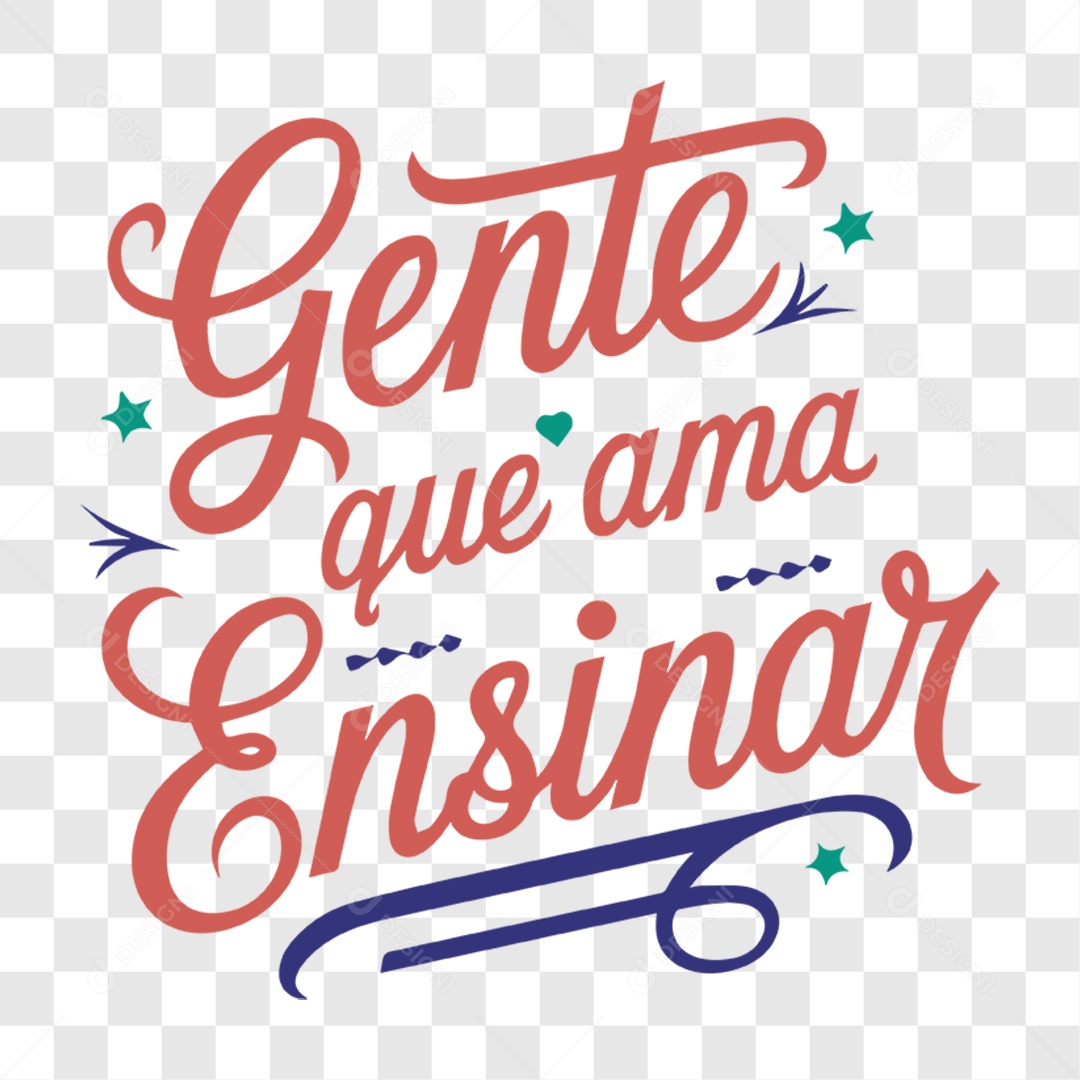 Lettering Dia Do Professor Gente Que Ama Ensinar EPS + PNG
