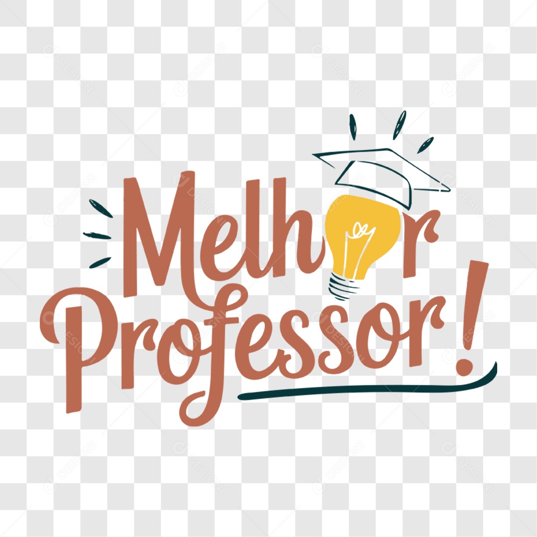 Lettering Dia Dos Professores Melhor Professor EPS + PNG