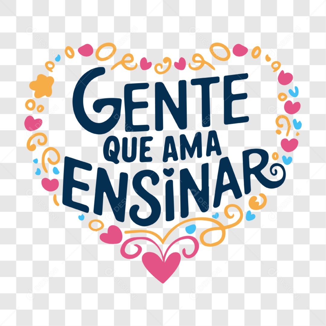 Lettering Dia Do Professor Gente Que Ama Ensinar EPS + PNG