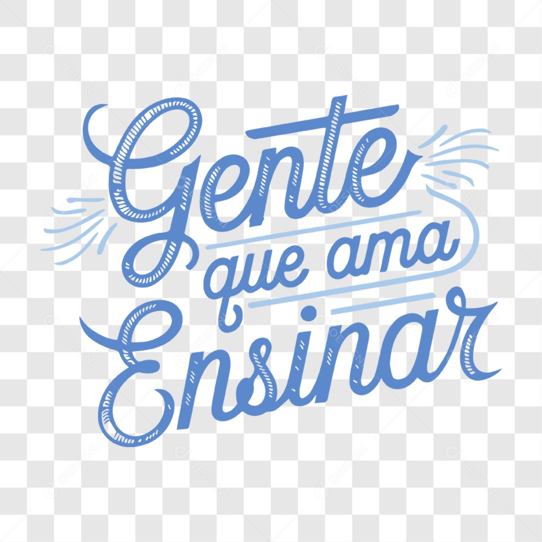 Lettering Dia Do Professor Gente Que Ama Ensinar EPS + PNG