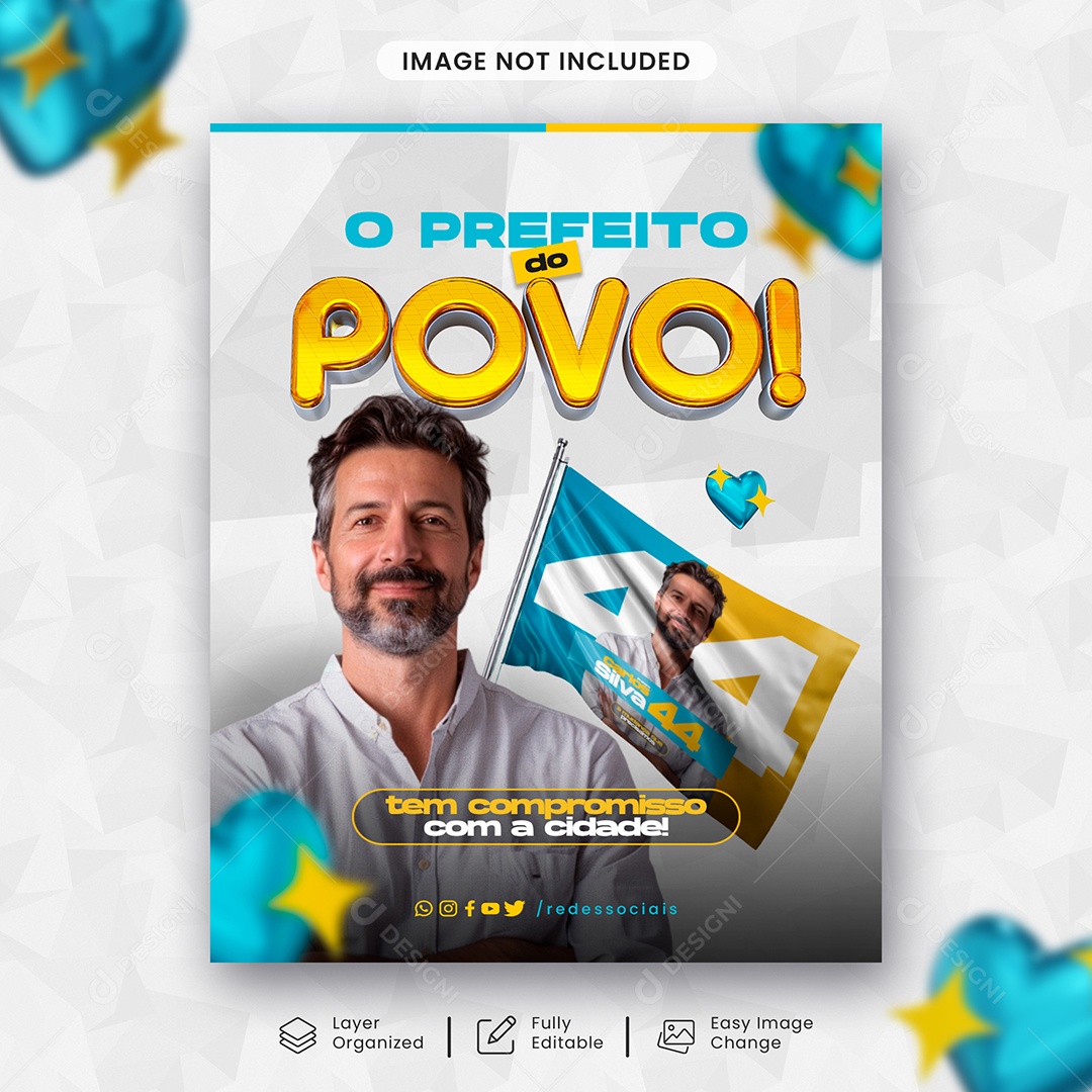 Política O Prefeito Do Povo  Social Media PSD Editável