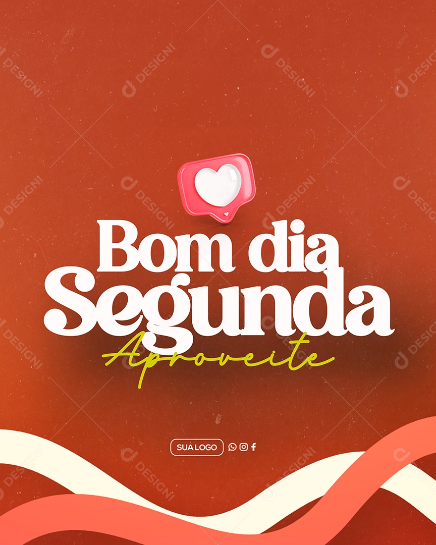 Frase Motivacional Bom Dia Segunda Social Media PSD Editável