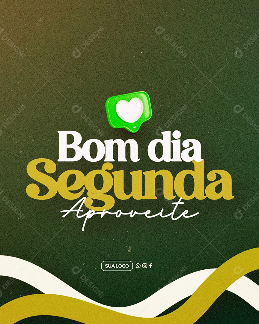 Frase Motivacional Bom Dia Segunda Social Media PSD Editável