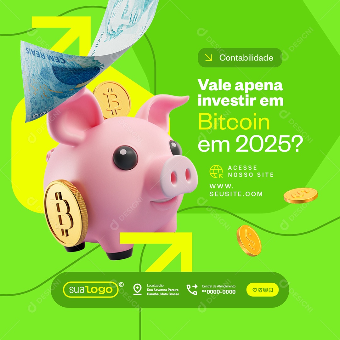 Contabilidade Vale a Pena Investir em Bitcoin em 2025  Social Media PSD Editável