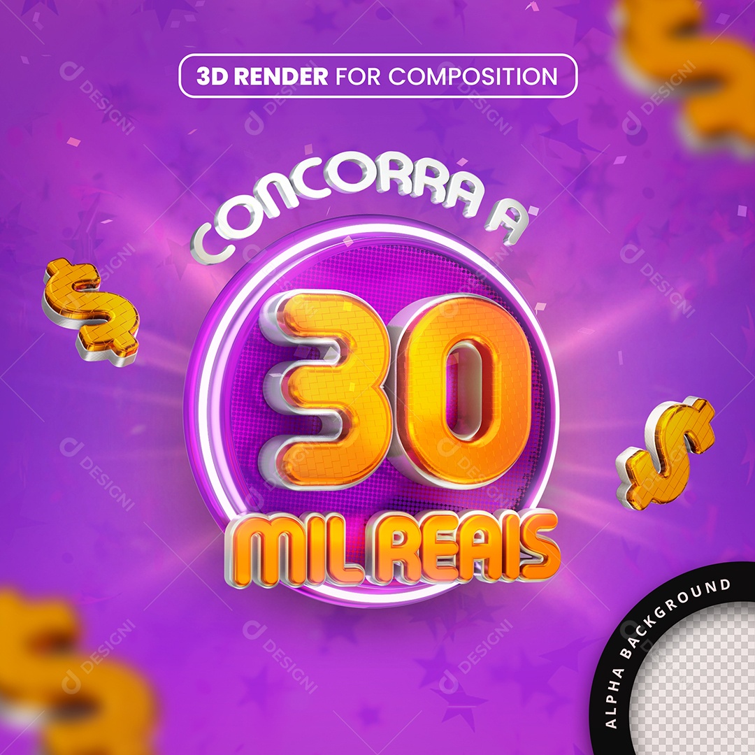 Selo 3D Concorra A 30 Mil Reais Roxo Para Composição PSD
