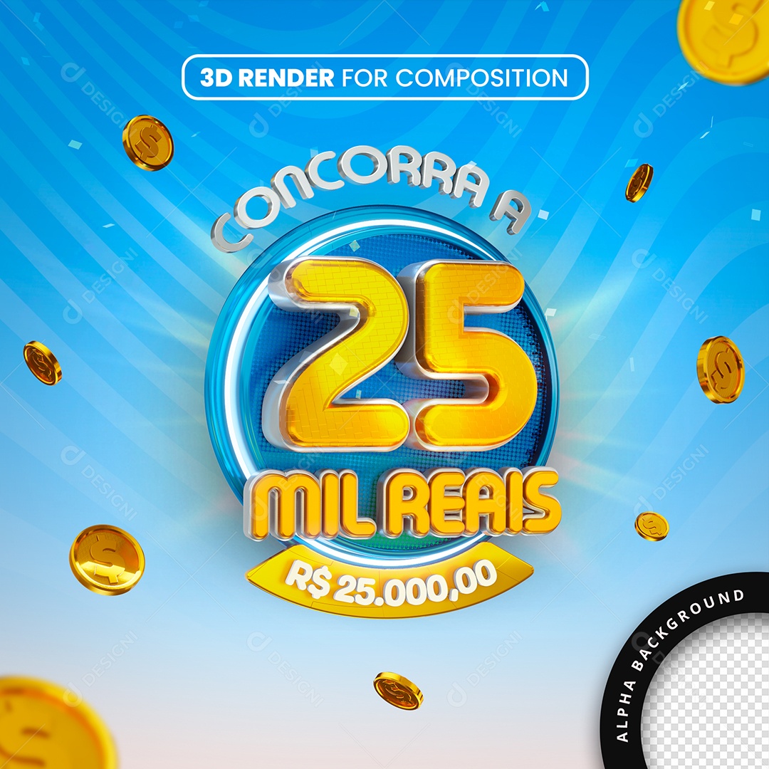 Selo 3D Concorra A 25 Mil Reais Azul Para Composição PSD